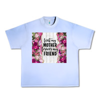 Grape Ice first my mother forever my friend tumbler tbs Urban Heavy Tee - TumblerDesignByShophia