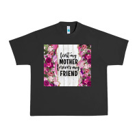 Pigment Black first my mother forever my friend tumbler tbs Urban Heavy Tee - TumblerDesignByShophia
