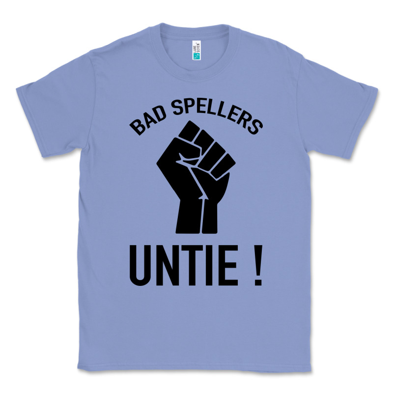 Bad Spellers Classic Tee by Bettercallsaul | Teevron