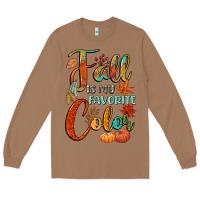 Toasted Coconut fall is my favorite color Long Sleeve Tee - CowGirlArtShop