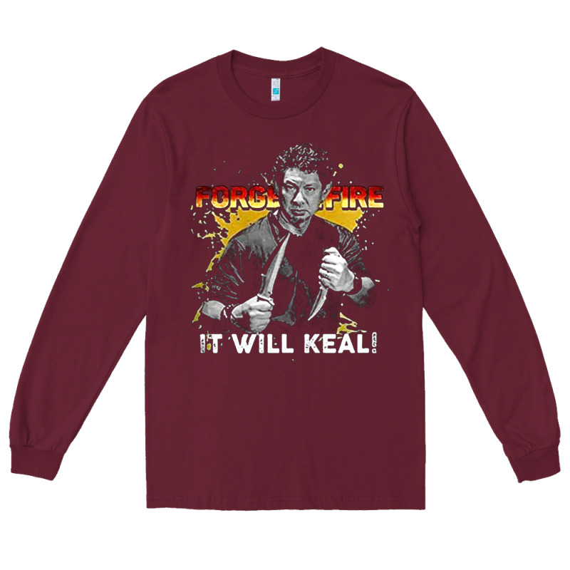 Doug Marcaida Forged In Fire It Will Keal Long Sleeve Tee by lanVoArt | Teevron
