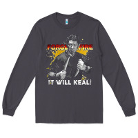 Smoke doug marcaida forged in fire it will keal Long Sleeve Tee - lanVoArt