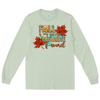 Matcha fall is my second favorite f word Long Sleeve Tee - CowGirlArtShop