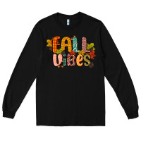 Black fall vibes Long Sleeve Tee - CowGirlArtShop