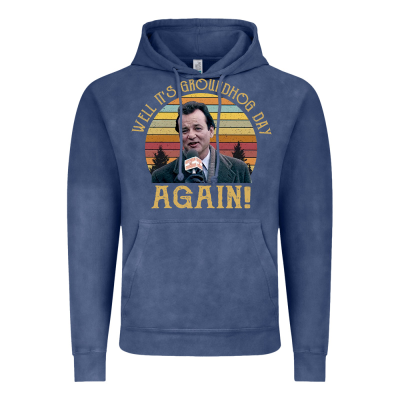Vintage Well It's Groundhog Day Again Unisex Shirt Vintage Hoodie by lanVoArt | Teevron