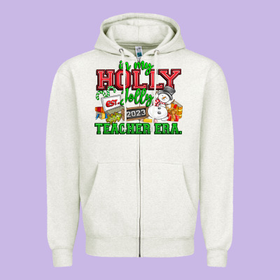 In My Holly Jolly Teacher Era Zipper Hoodie Designed By Cowhidedigitalart