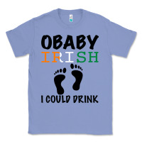 Colony Blue O' Baby Irish I Could Drink Classic Tee - Bettercallsaul