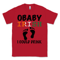 Red O' Baby Irish I Could Drink Classic Tee - Bettercallsaul