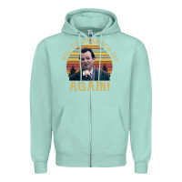 Seafoam vintage well it's groundhog day again unisex shirt Zipper Hoodie - lanVoArt