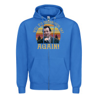 True Royal vintage well it's groundhog day again unisex shirt Zipper Hoodie - lanVoArt