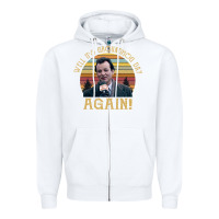 White vintage well it's groundhog day again unisex shirt Zipper Hoodie - lanVoArt