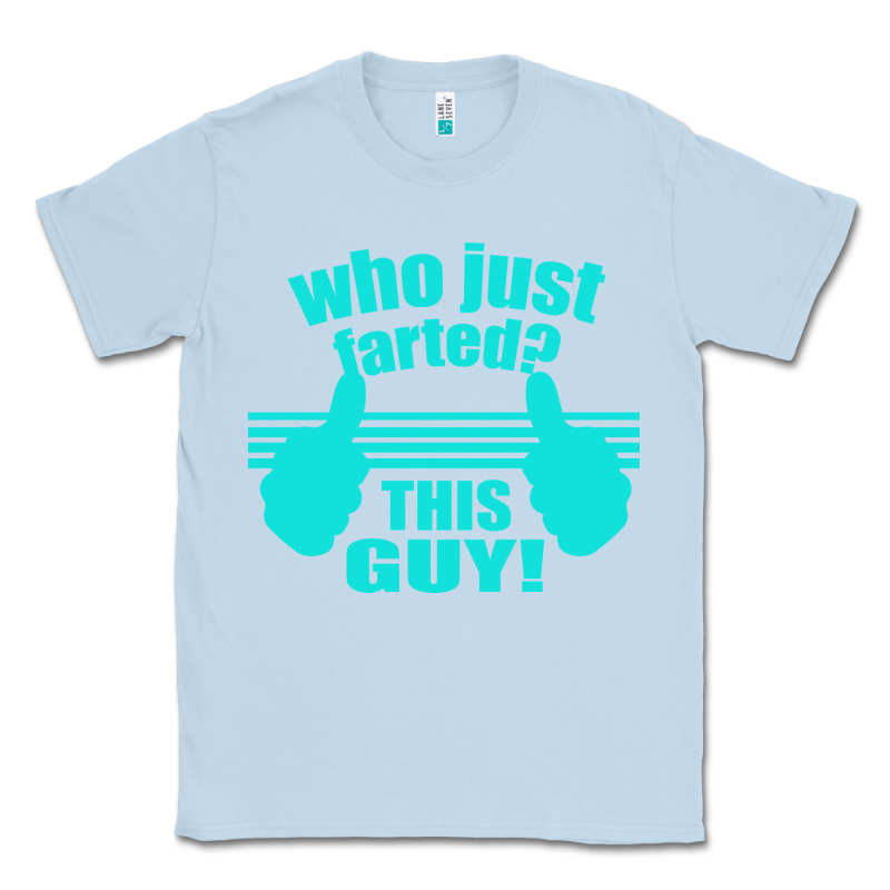 Who Just Farted This Guy Classic Tee by Bettercallsaul | Teevron