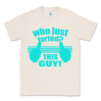 Natural Who Just Farted This Guy Classic Tee - Bettercallsaul