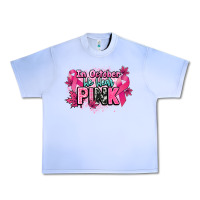 Grape Ice In October we wear pink Cancer Awareness Urban Heavy Tee - HowdyJamesFarm
