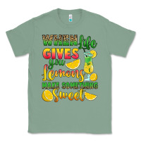 Sage when life gives you lemons make something Classic Tee - RanaPortraitStore