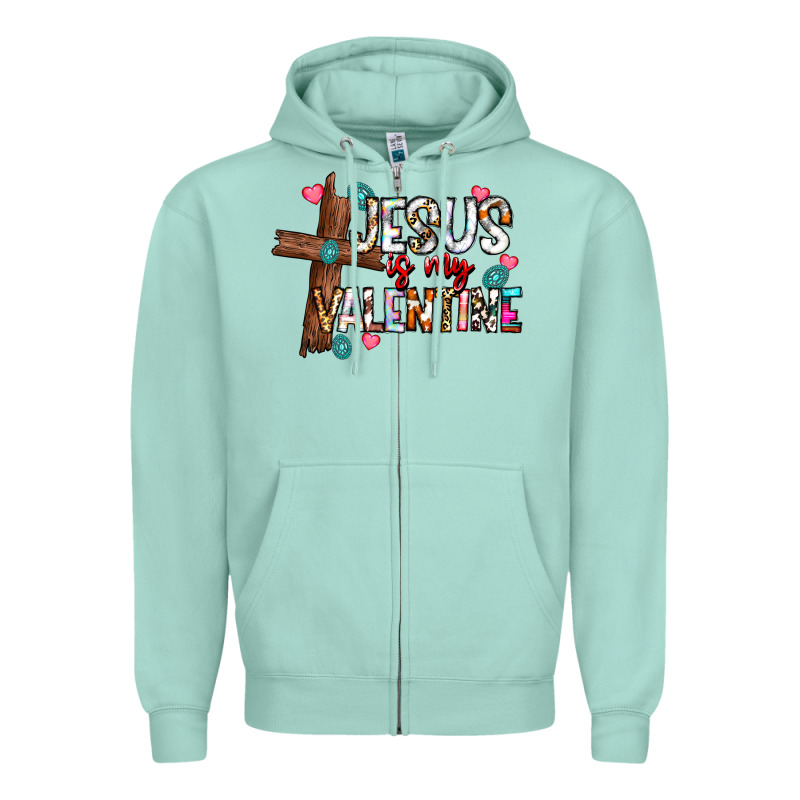 Jesus Is My Valentine Zipper Hoodie by CowhideDigitalArt | Teevron