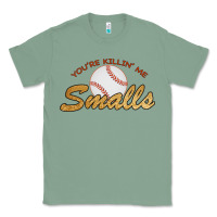 Sage You re Killin Me Smalls Classic Tee - Bettercallsaul