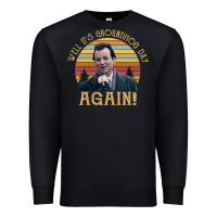 Black vintage well it's groundhog day again unisex shirt Premium Sweatshirt - lanVoArt