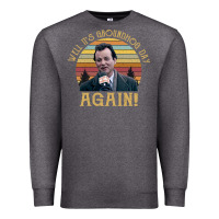 Charcoal Heather vintage well it's groundhog day again unisex shirt Premium Sweatshirt - lanVoArt