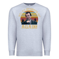 Heather Grey vintage well it's groundhog day again unisex shirt Premium Sweatshirt - lanVoArt
