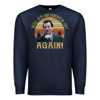 Navy vintage well it's groundhog day again unisex shirt Premium Sweatshirt - lanVoArt