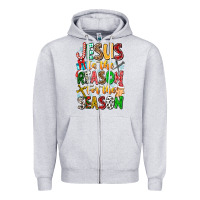 Heather Grey jesus is the reason for the season Zipper Hoodie - CowhideDigitalArt