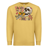Antique Gold Tacos Never Broke My Heart Premium Sweatshirt - CowhideDigitalArt