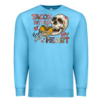 Ocean Blue Tacos Never Broke My Heart Premium Sweatshirt - CowhideDigitalArt