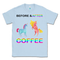 Before After Coffee Classic Tee | Teevron