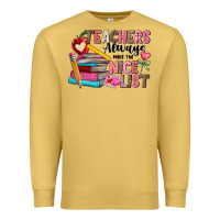 Antique Gold Teachers Always Make The Nice List Premium Sweatshirt - CowhideDigitalArt