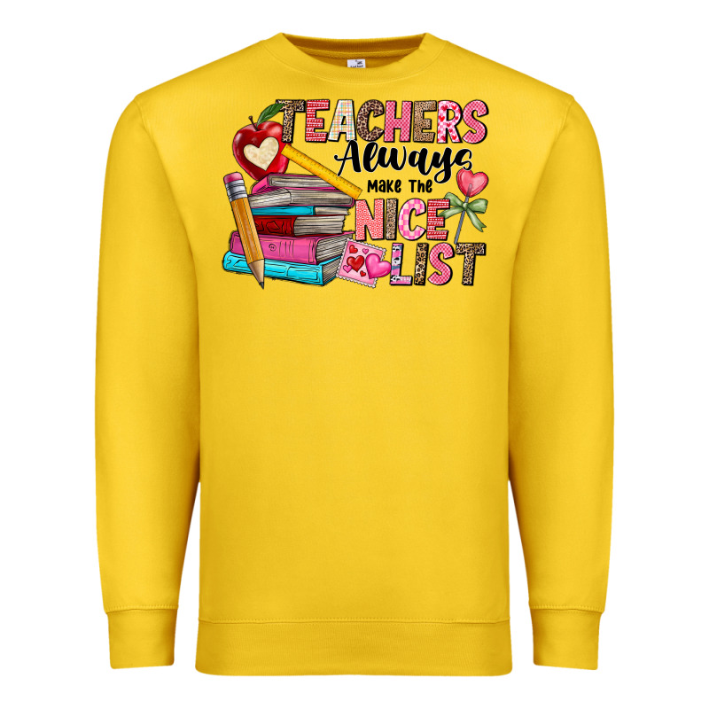 Teachers Always Make The Nice List Premium Sweatshirt by CowhideDigitalArt | Teevron