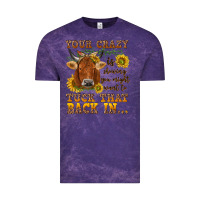 Cloud Purple Your crazy is showing Vintage Tee - NancyCooperArtShop