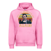 Fuchsia Pink vintage well it's groundhog day again unisex shirt Urban Hoodie - lanVoArt