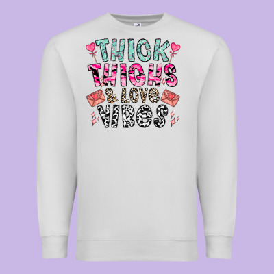 Thick Thighs And Love Vibes Premium Sweatshirt Designed By Cowhidedigitalart