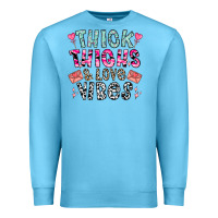 Ocean Blue Thick Thighs And Love Vibes Premium Sweatshirt - CowhideDigitalArt