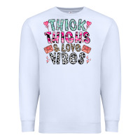 White Thick Thighs And Love Vibes Premium Sweatshirt - CowhideDigitalArt