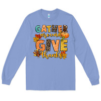 Colony Blue gather around and give thanks Long Sleeve Tee - CowGirlArtShop