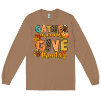 Toasted Coconut gather around and give thanks Long Sleeve Tee - CowGirlArtShop