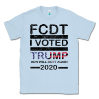 Dusty Blue hell yeah i voted trump and will do it again 2020 Classic Tee - Bettercallsaul