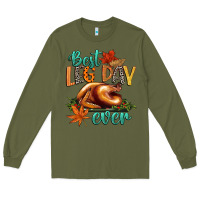 Army Green best leg day ever Long Sleeve Tee - CowGirlArtShop