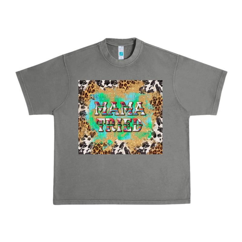 Mama Tried With Leopard And Cowhide Tumbler Tbs Urban Heavy Tee by TumblerDesignByShophia | Teevron