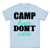 Dusty Blue Camp Hair Don't Care Black Classic Tee - Bettercallsaul