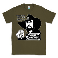 Army Green johnny paycheck shirt take this job and shove it vintage country music Classic Tee - lanVoArt