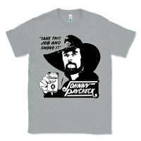 Heather Grey johnny paycheck shirt take this job and shove it vintage country music Classic Tee - lanVoArt