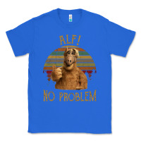 True Royal alf alien no problem vintage Classic Tee - lanVoArt