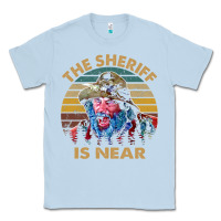 Dusty Blue the sheriff is near blazing art saddles do it vintage gift for fans Classic Tee - lanVoArt