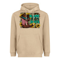 Mushroom blame all on my roots Heavyweight Hoodie - RacoonDesign