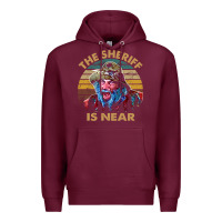 Burgundy the sheriff is near blazing art saddles do it vintage gift for fans Premium Hoodie - lanVoArt