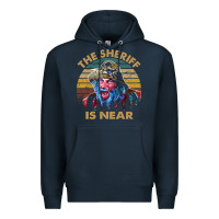 Navy the sheriff is near blazing art saddles do it vintage gift for fans Premium Hoodie - lanVoArt