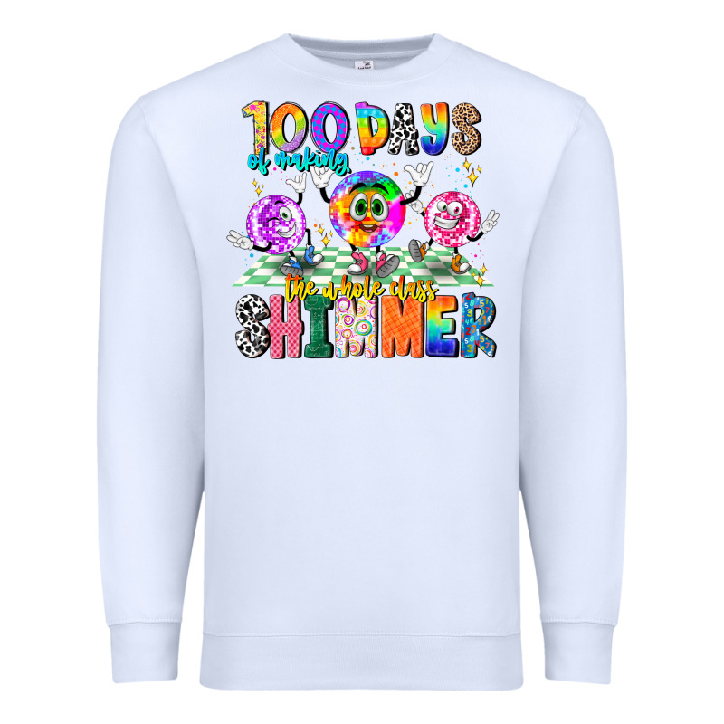 100 Days Of Making The Whole Class Shimmer Premium Sweatshirt by CowhideDigitalArt | Teevron